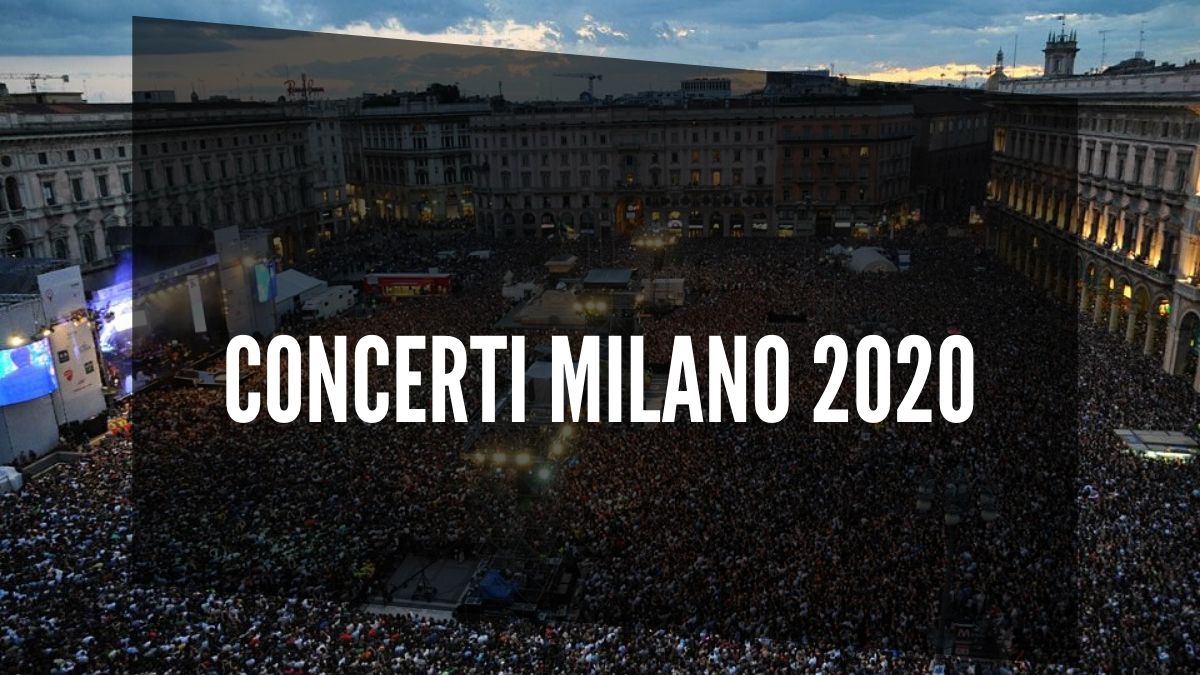 Concerti Milano 2020