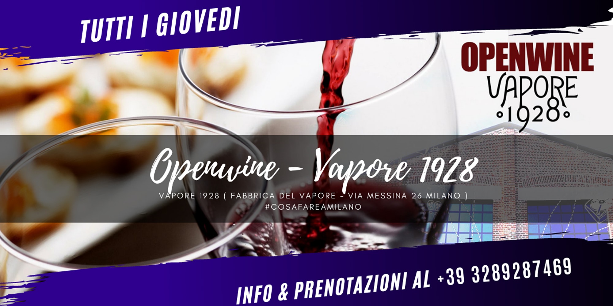 Open Wine - Fabbrica del Vapore - Giovedi