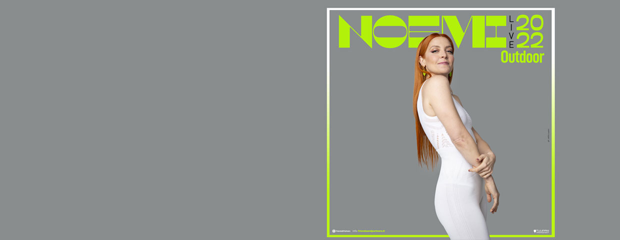 Noemi - Live 2022 - Outdoor