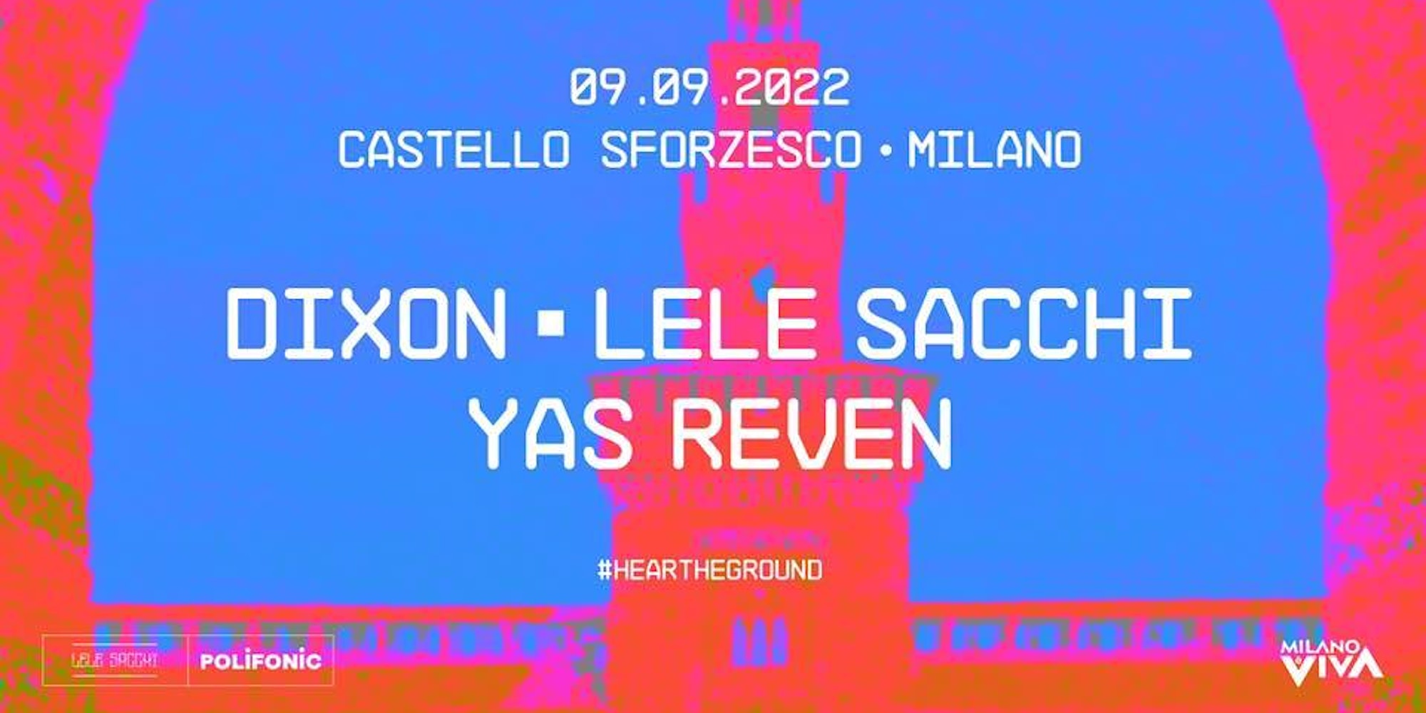 TOP EVENT - POLIFONIC - DIXON at CASTELLO SFORZESCO
