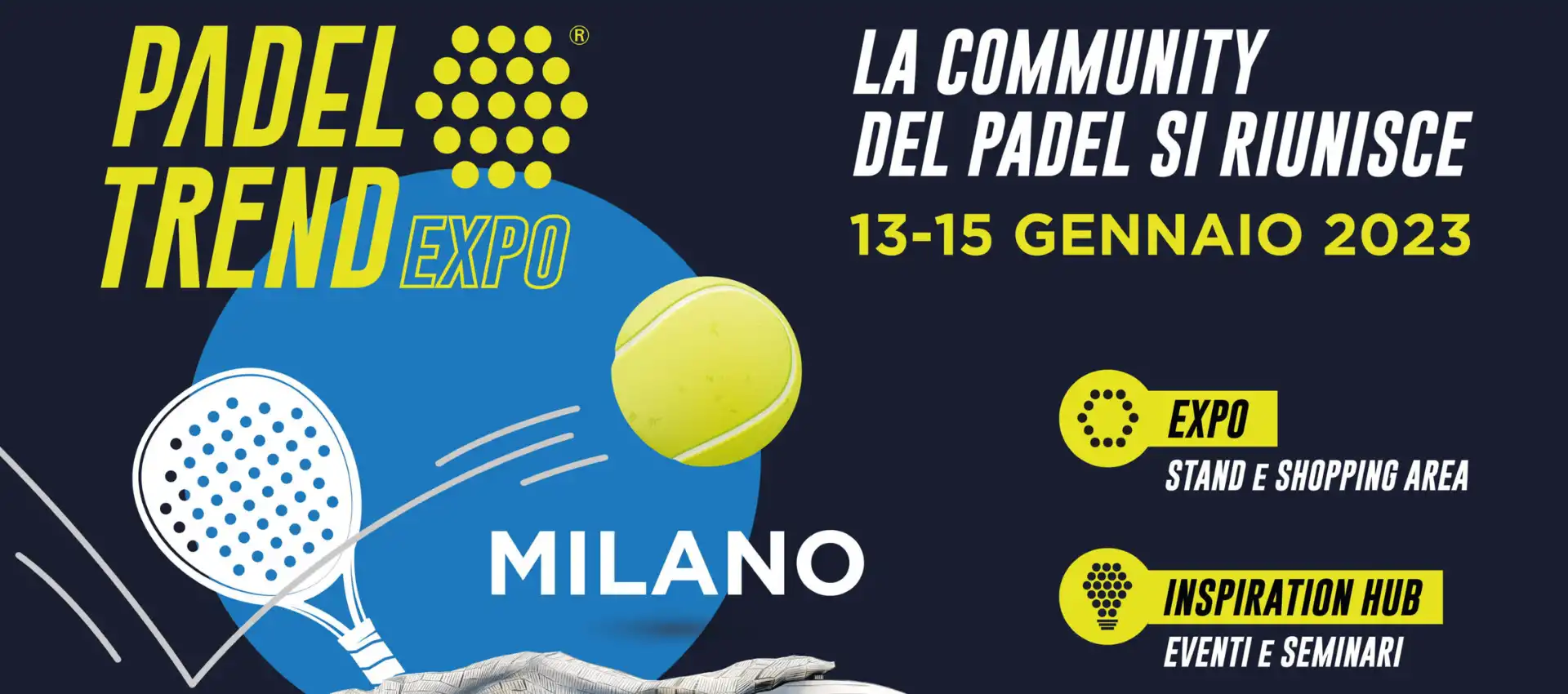 Padel Trend Expo a Milano: date e biglietti del grande evento