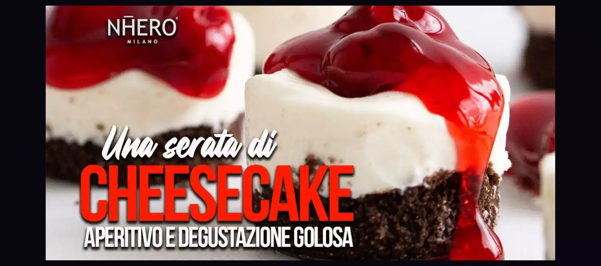 Cheescake Nhero Milano