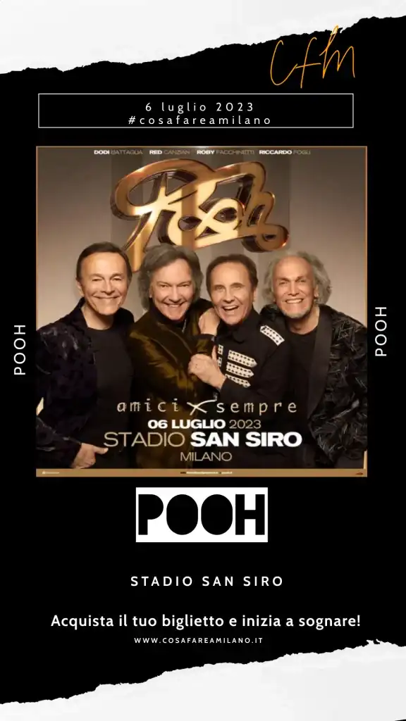 pooh-story Pooh in concerto a San Siro 6 Luglio