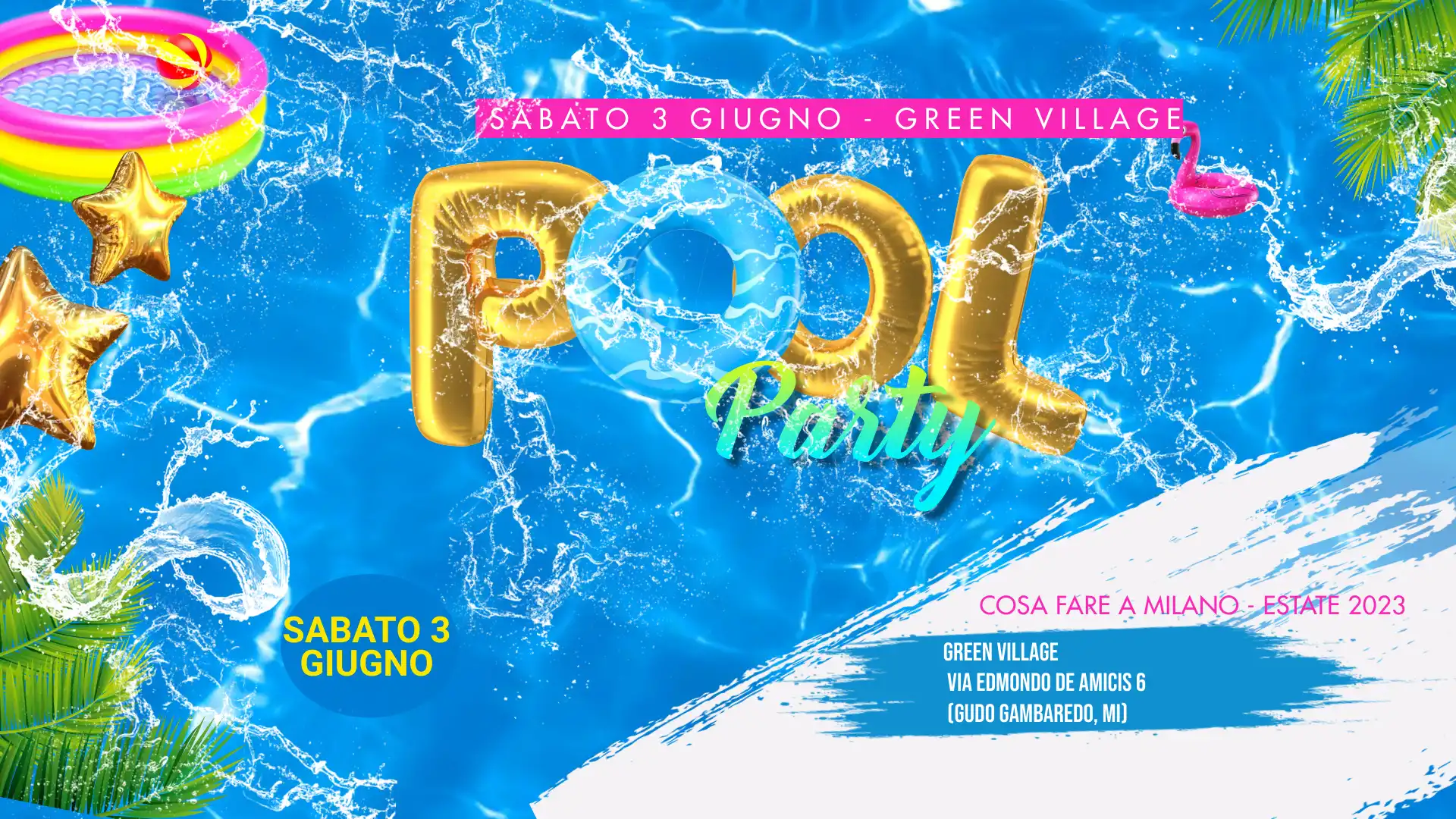 Green Village - Fiesta Pool Party