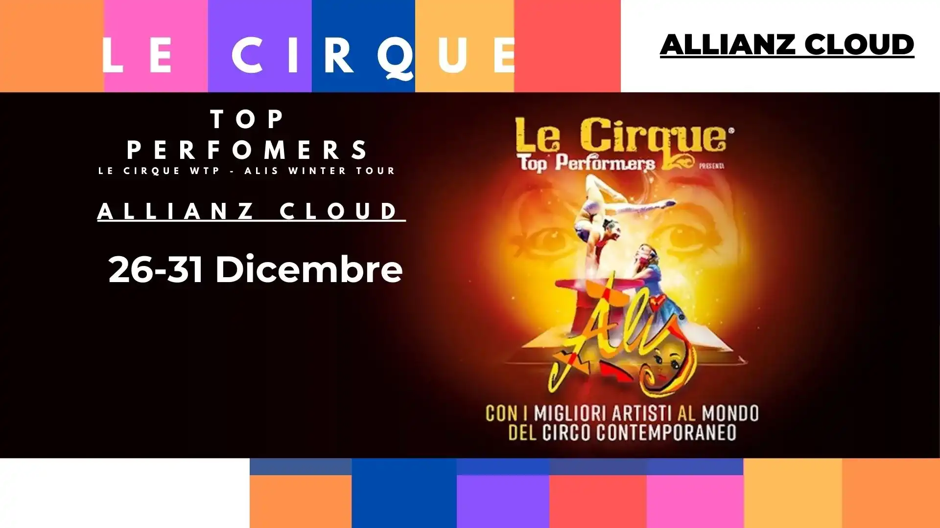 Le cirque Allianz Cloud Milano
