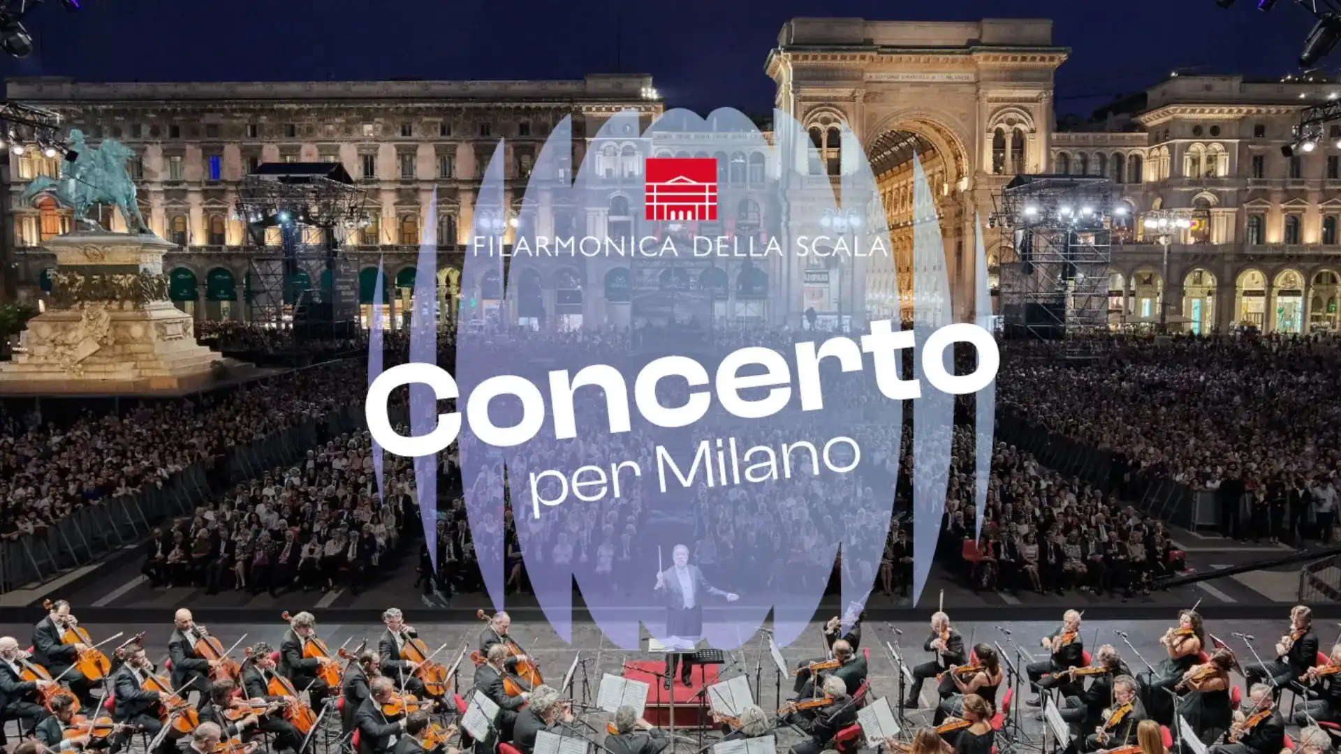 Filarmonica della Scala - Piazza duomo