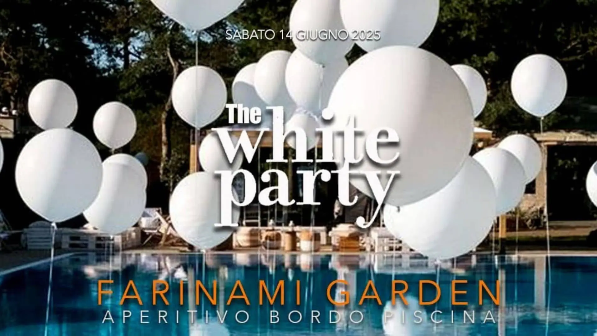 Farinami Garden: White Pool Party - Aperitivo a Bordo Piscina
