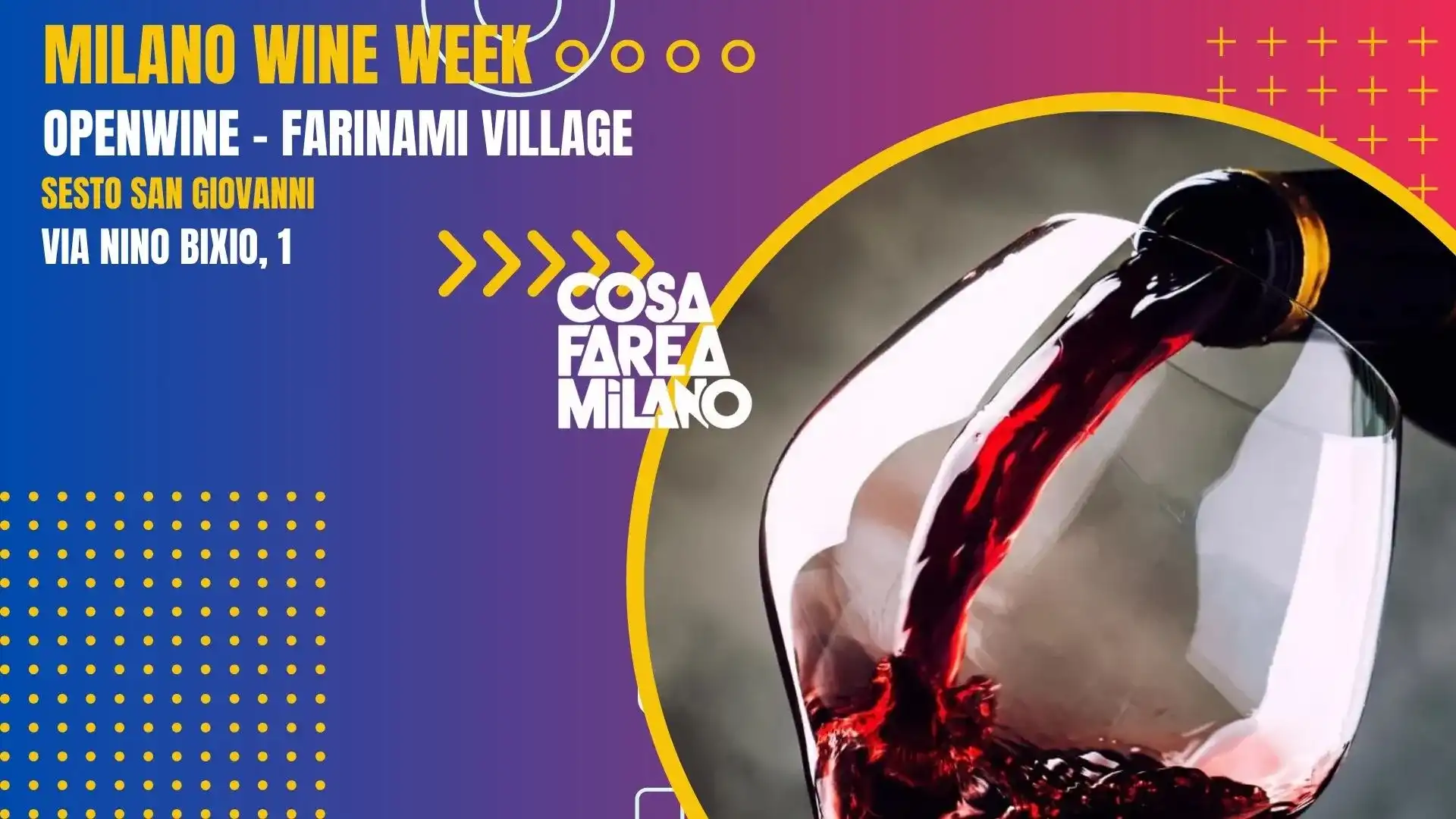 Milano Wine Week 2024 - OpenWine al Farinami Village Sesto San Giovanni
