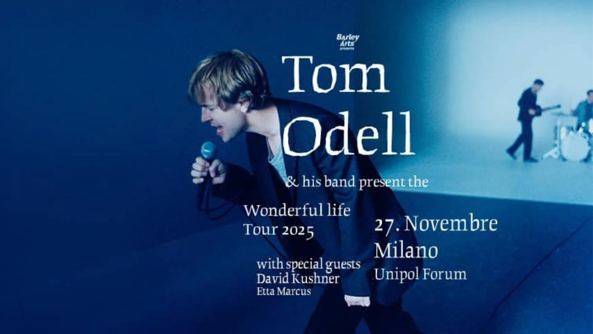 Tom Odell Live a Milano 2025 | Biglietti & Info | Unipol Forum