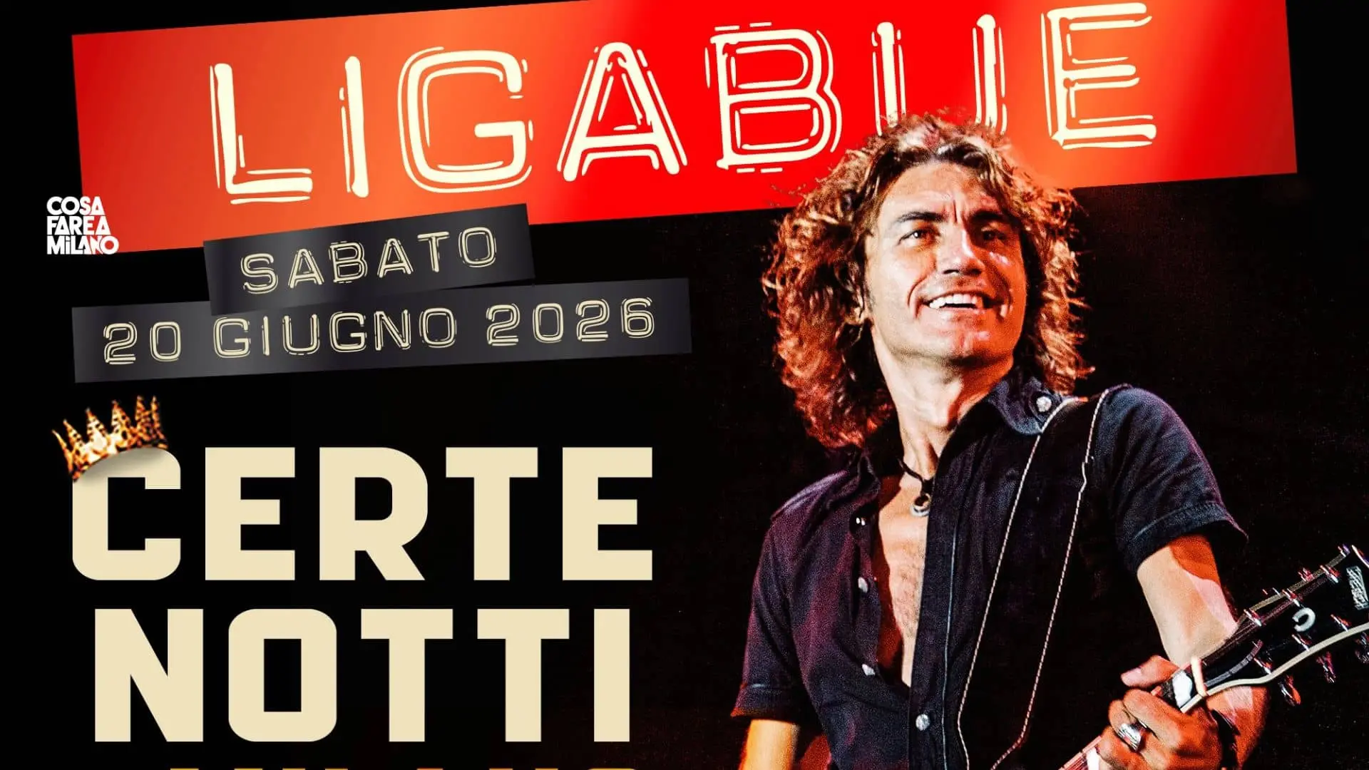 Ligabue Certe Notti a Milano