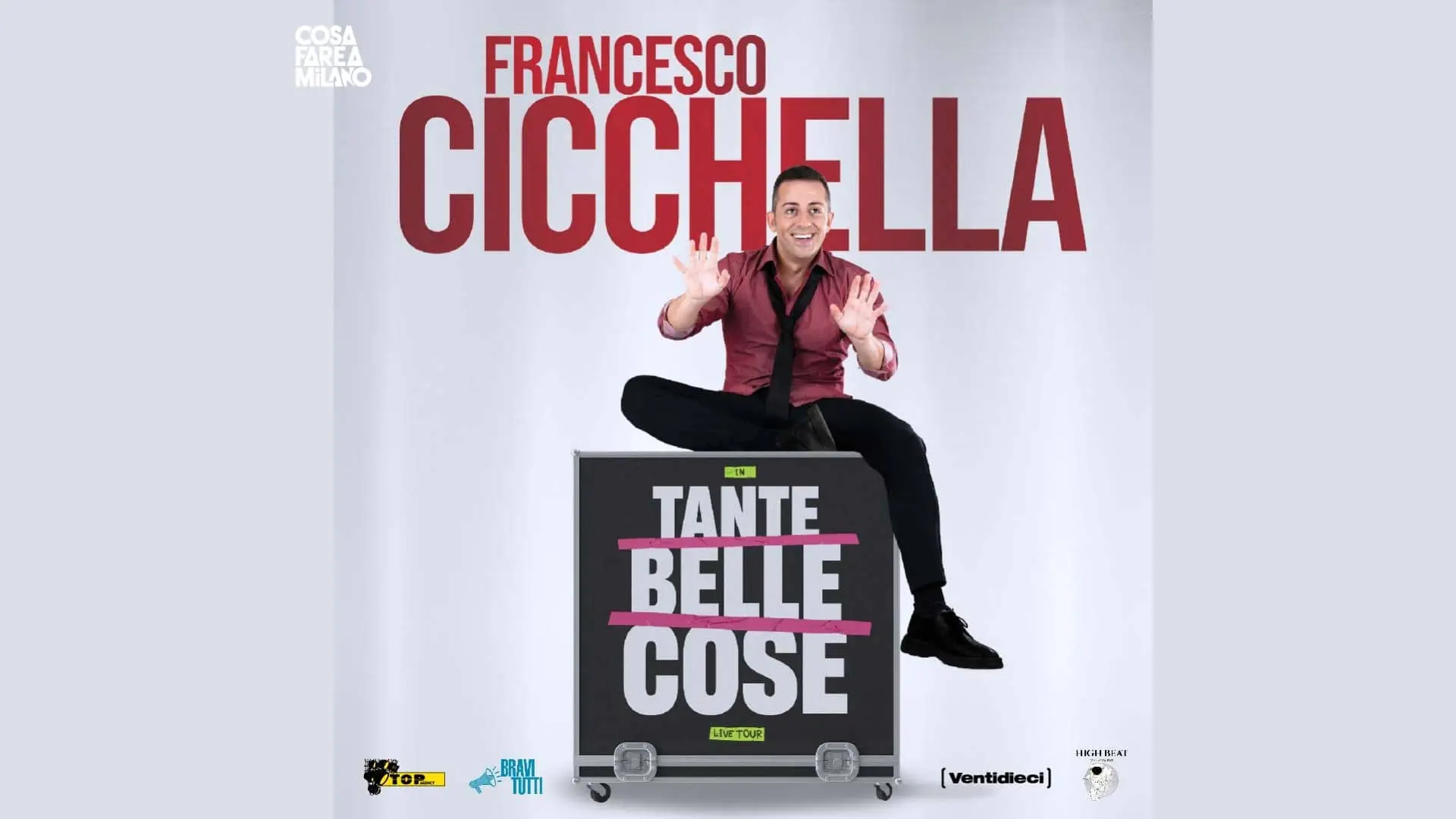 Francesco Cicchella - Tante Belle Cose: Teatro Arcimboldi di Milano