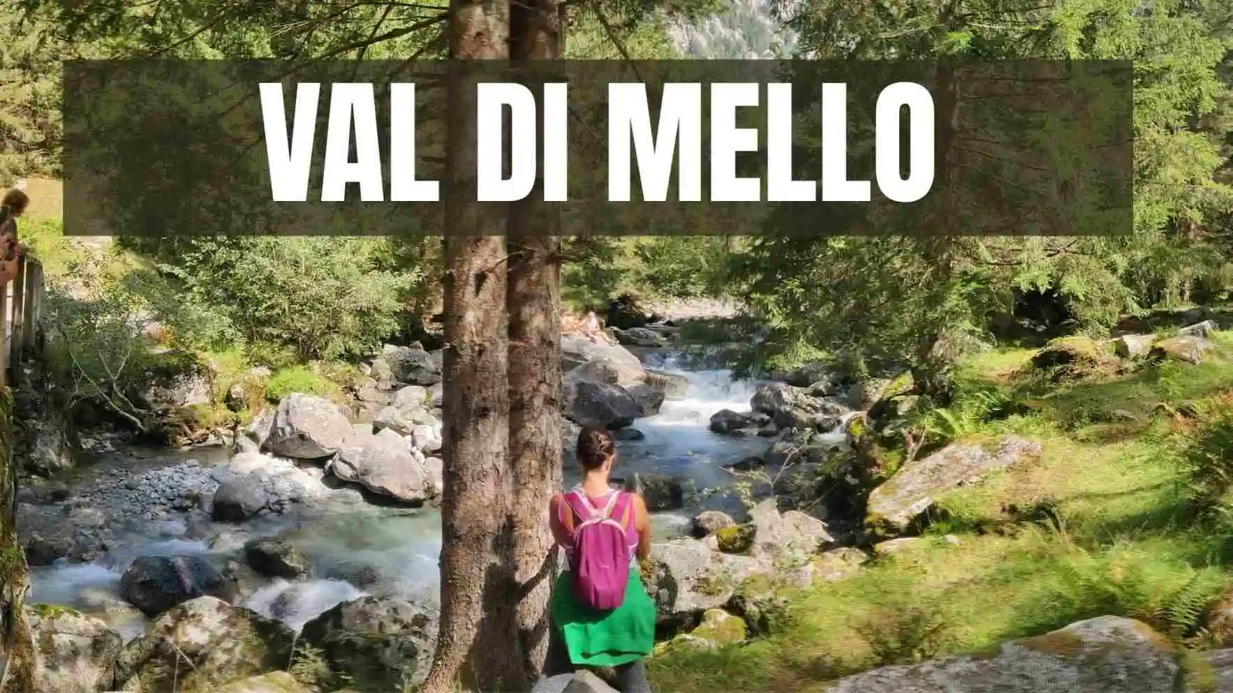 Val di Mello