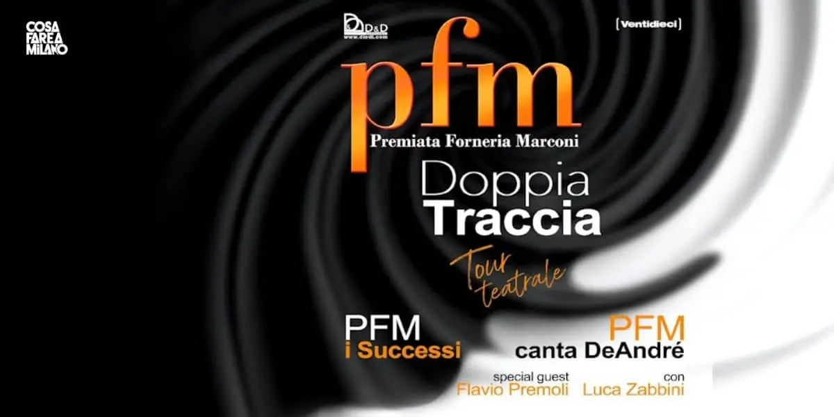 PFM - Doppia Traccia in Concerto a Milano: Una Serata di Storia al Dal Verme