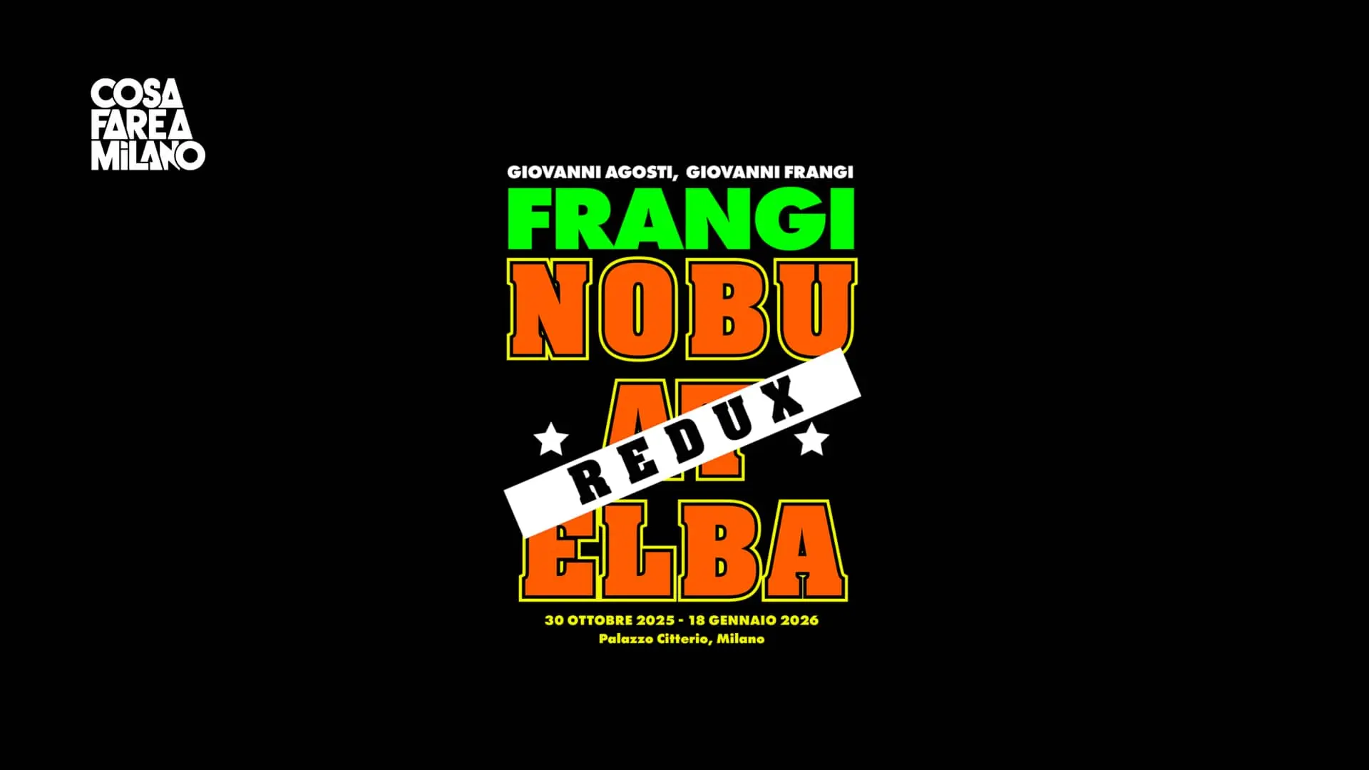 Nobu at Elba Redux: Mostra Giovanni Frangi Palazzo Citterio Milano 2025