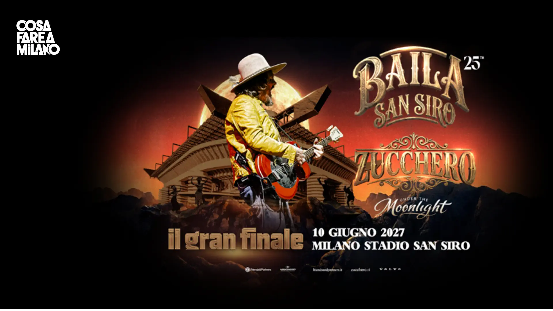 Zucchero - Baila 25th San Siro: il Gran Finale Under the Moonlight